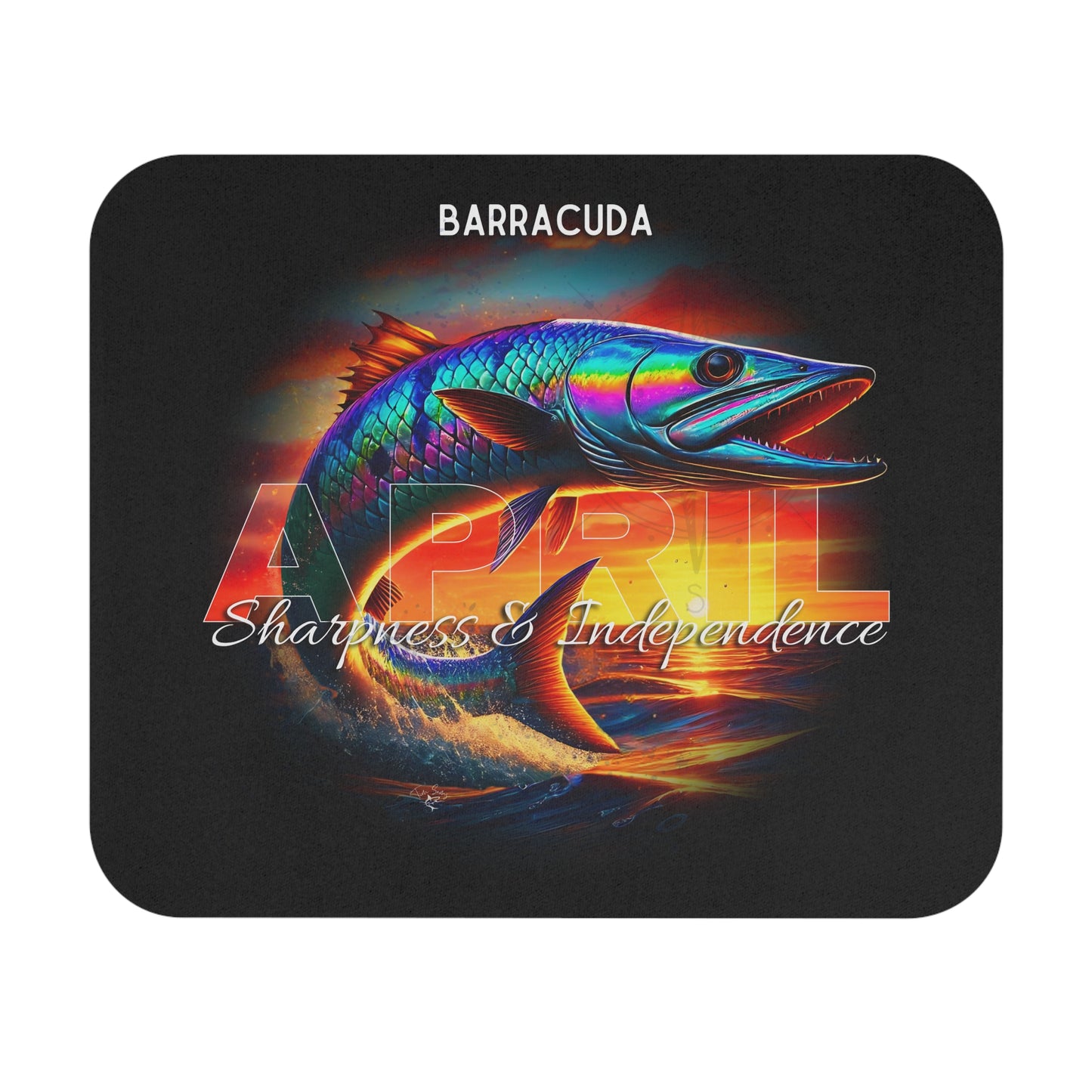 April birth month mouse pad with colorful barracuda design and sharpness and independence text
