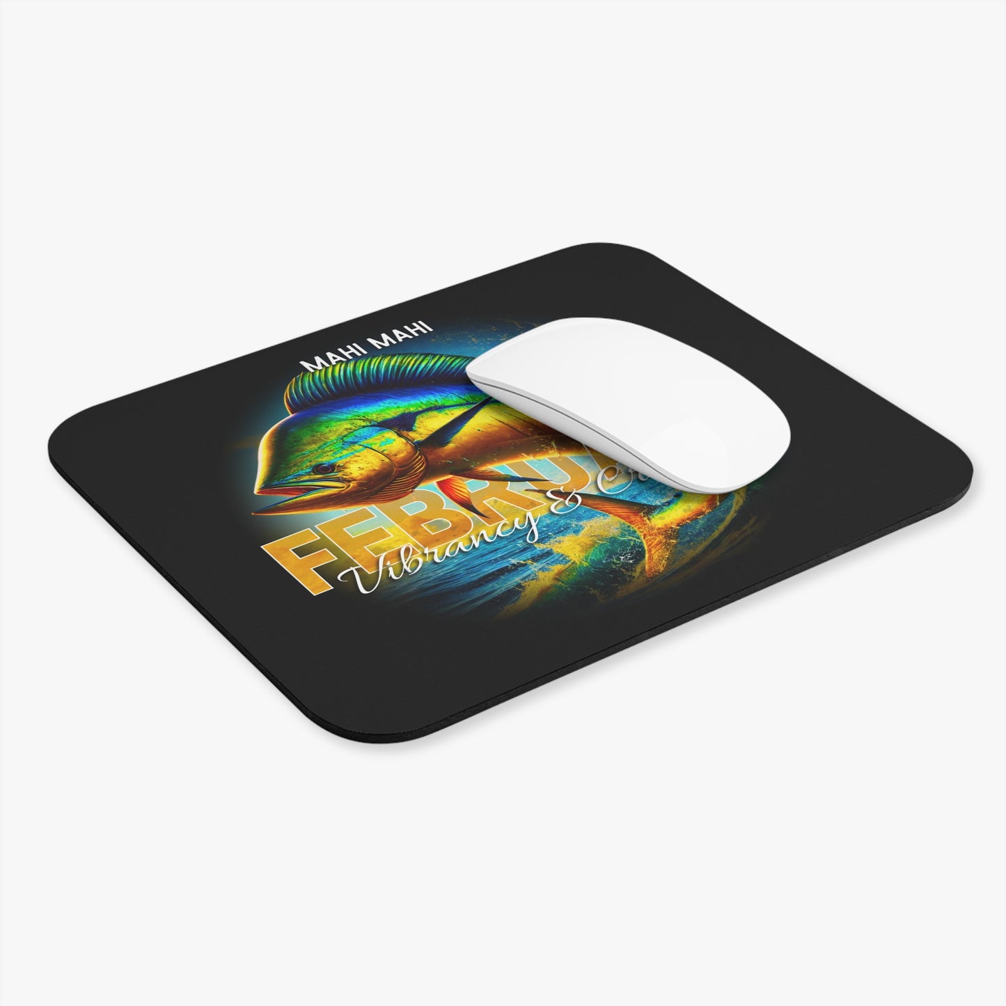 Printify birth month mouse pad featuring vibrant Mahi Mahi fish design with February text