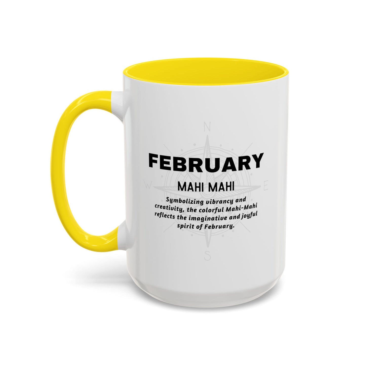 White birth month coffee mug with yellow handle and interior, featuring text about February and Mahi Mahi.