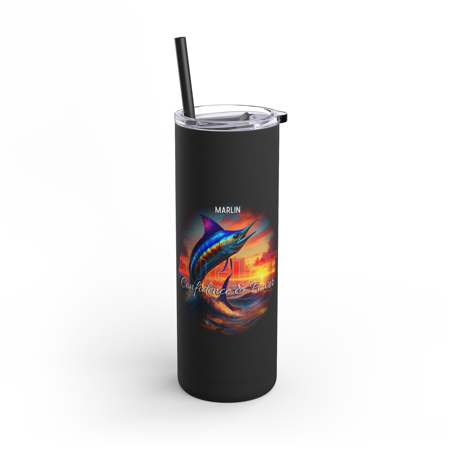 August Birth Month Marlin 20oz Skinny Matte Tumbler – Sleek, Strong & Adventurous Stainless Steel Travel Cup