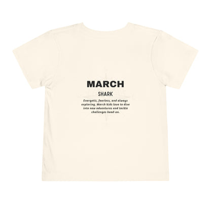 March Shark Toddler TShirt Kids Birth Month Ocean Adventure Tee