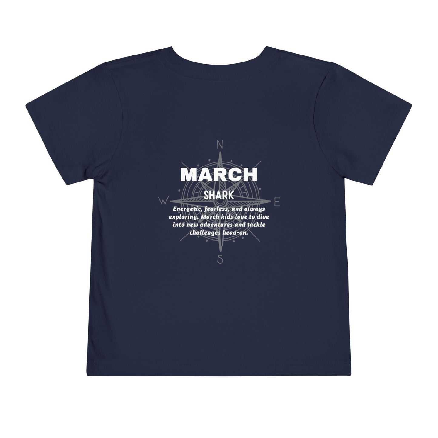 March Shark Toddler TShirt Kids Birth Month Ocean Adventure Tee
