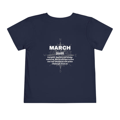 March Shark Toddler TShirt Kids Birth Month Ocean Adventure Tee