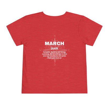 March Shark Toddler TShirt Kids Birth Month Ocean Adventure Tee