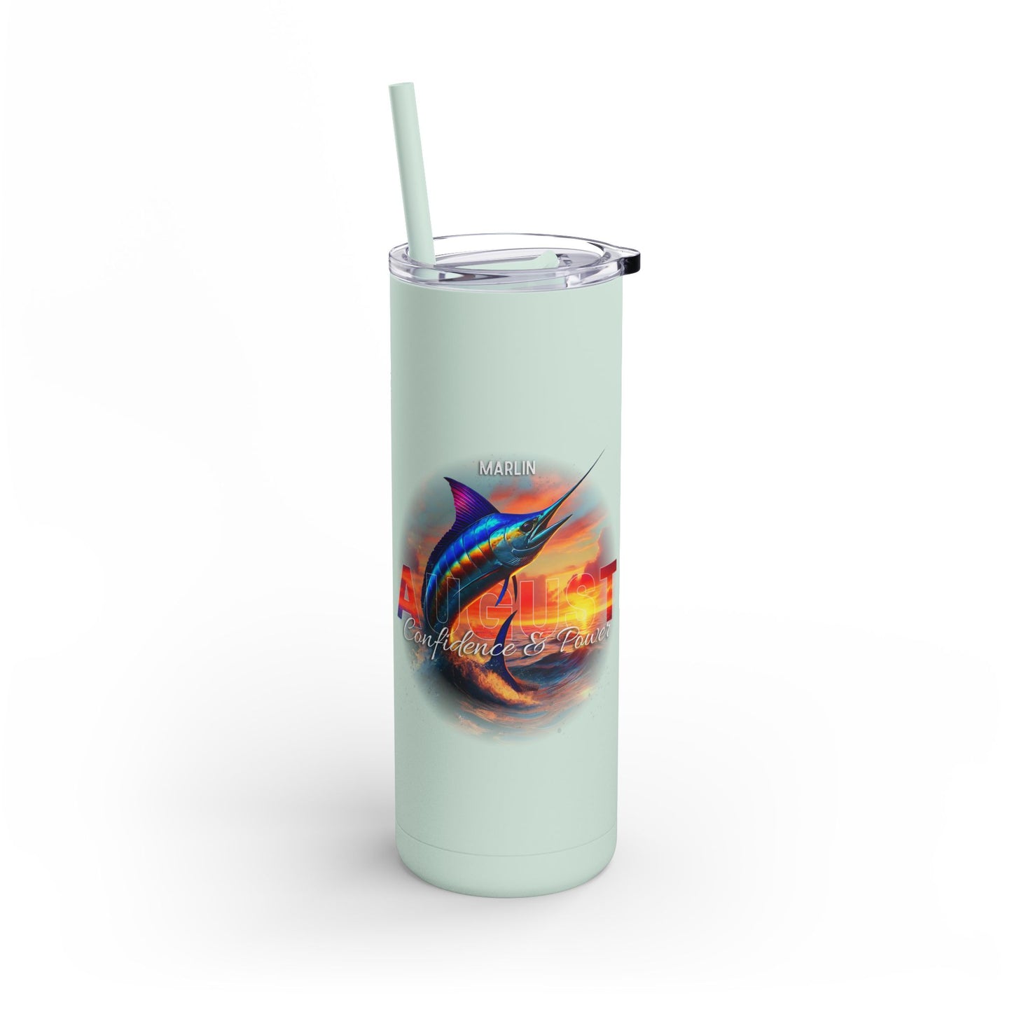 August Birth Month Marlin 20oz Skinny Matte Tumbler – Sleek, Strong & Adventurous Stainless Steel Travel Cup