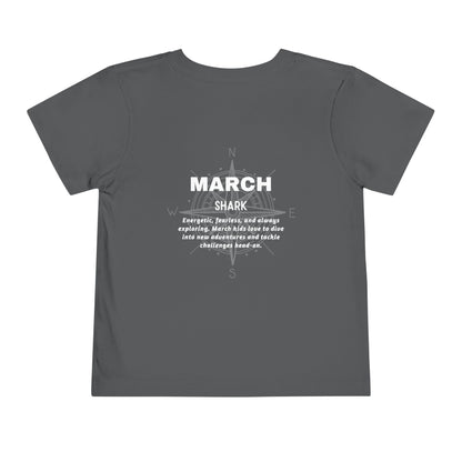 March Shark Toddler TShirt Kids Birth Month Ocean Adventure Tee