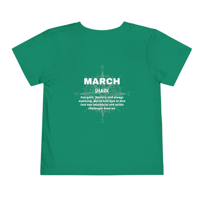 March Shark Toddler TShirt Kids Birth Month Ocean Adventure Tee