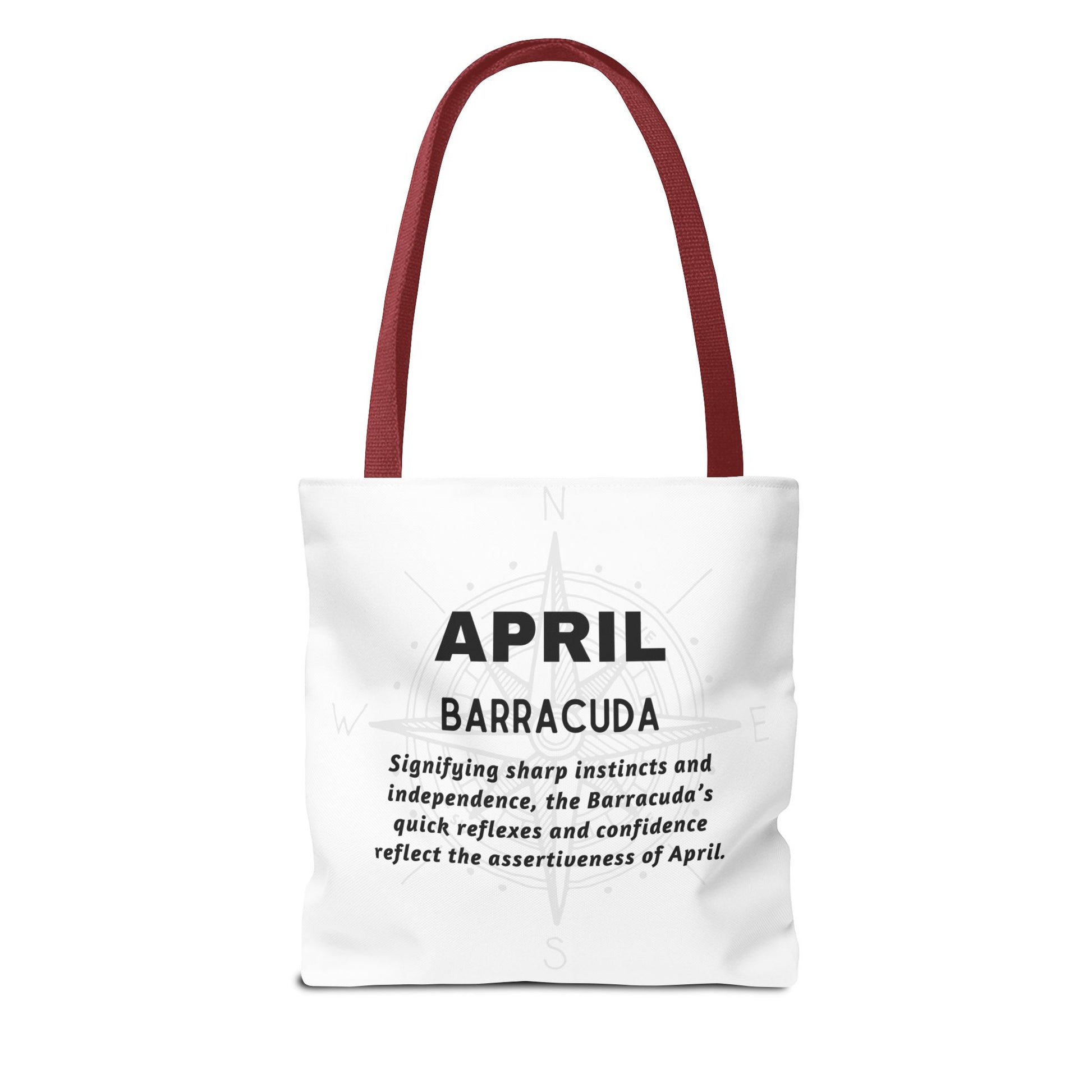 April birth month beach tote with maroon handles and motivational text about barracuda traits