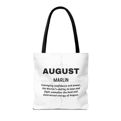 August Marlin birth month beach tote with motivational text and black handles