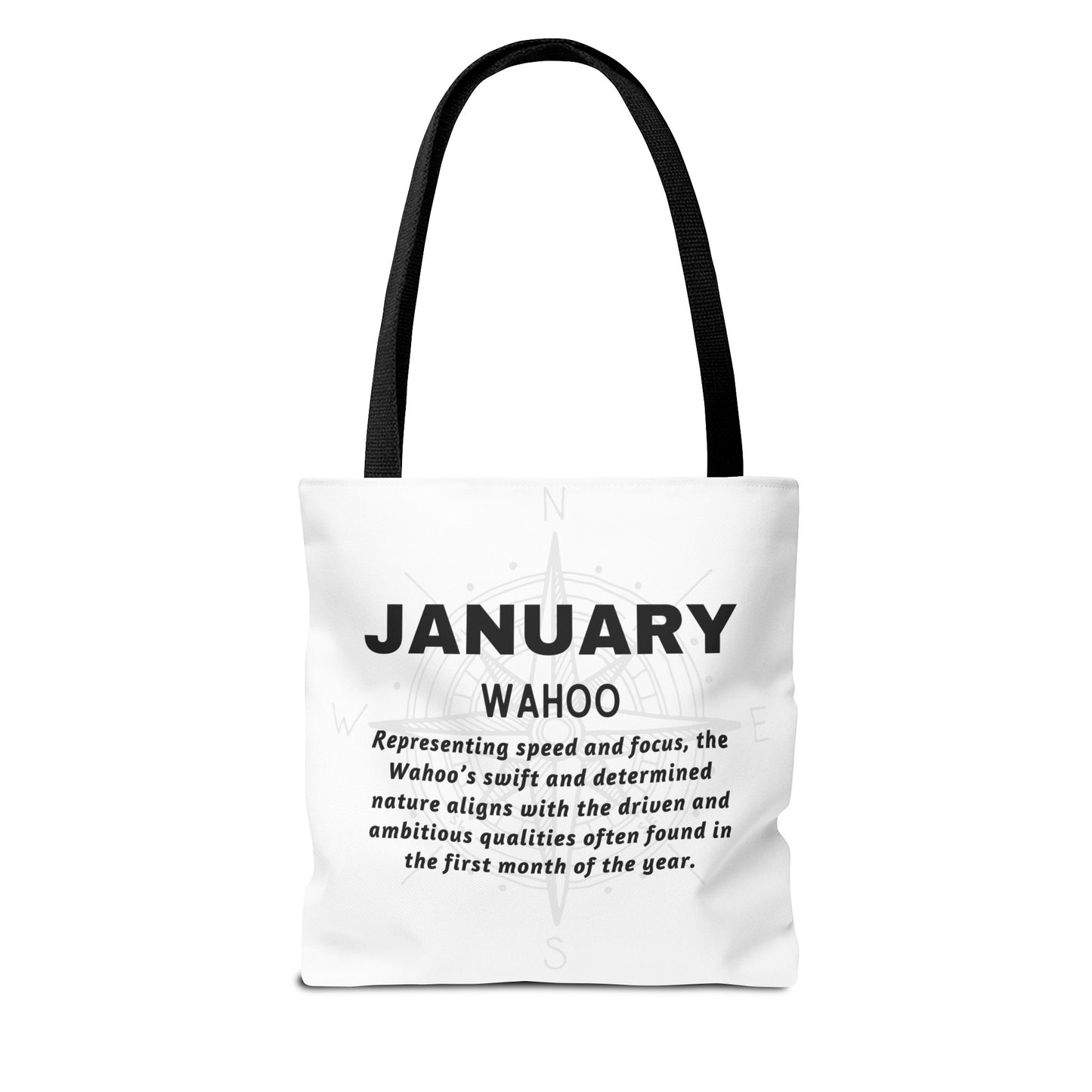 January Wahoo birth month beach tote with inspirational text on white fabric and black handles