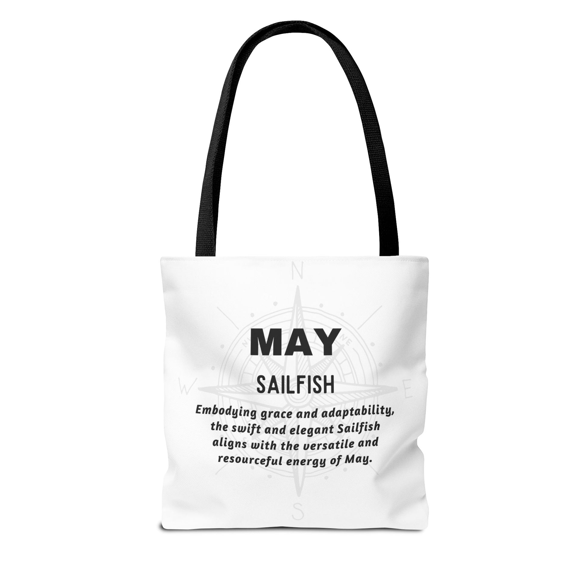 May birth month beach tote with sailfish design and inspirational message in black text