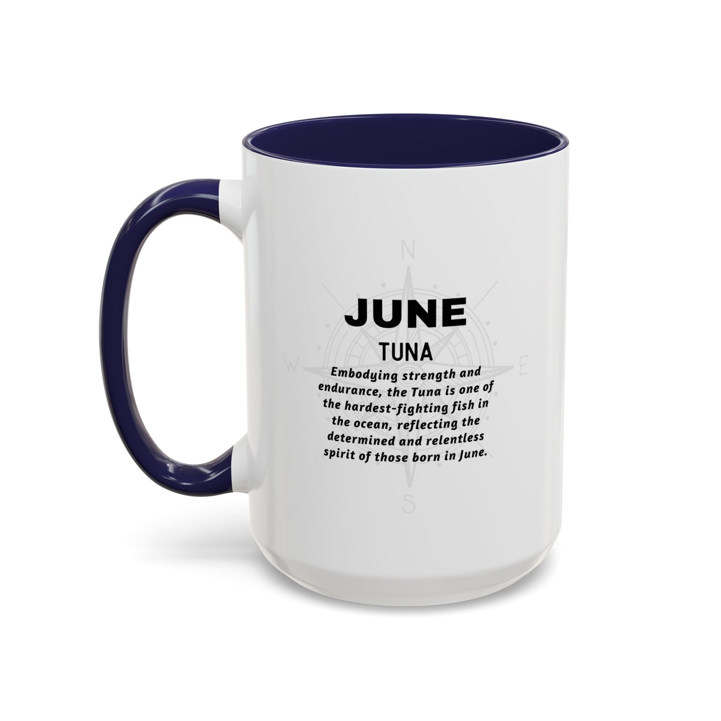 June birth month coffee mug with tuna design and motivational text featuring navy handle and rim