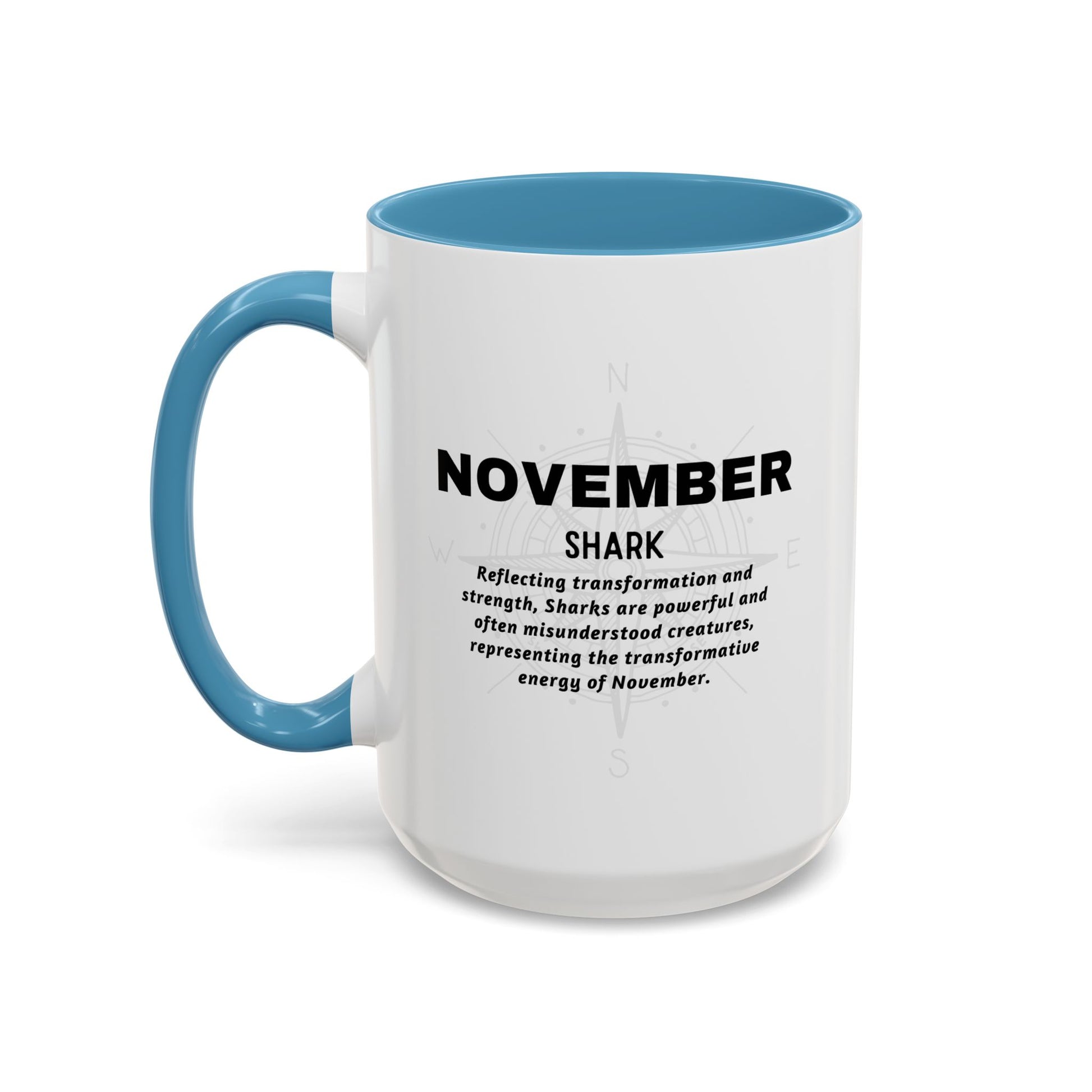 November shark birth month coffee mug with blue handle and motivational text
