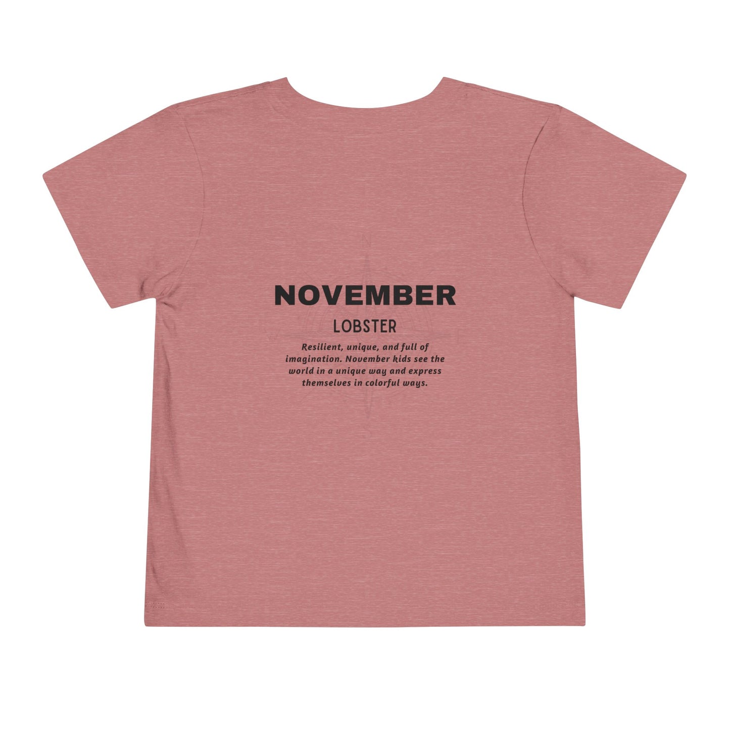 Kids birth month tshirt in pink featuring November lobster design with inspirational text