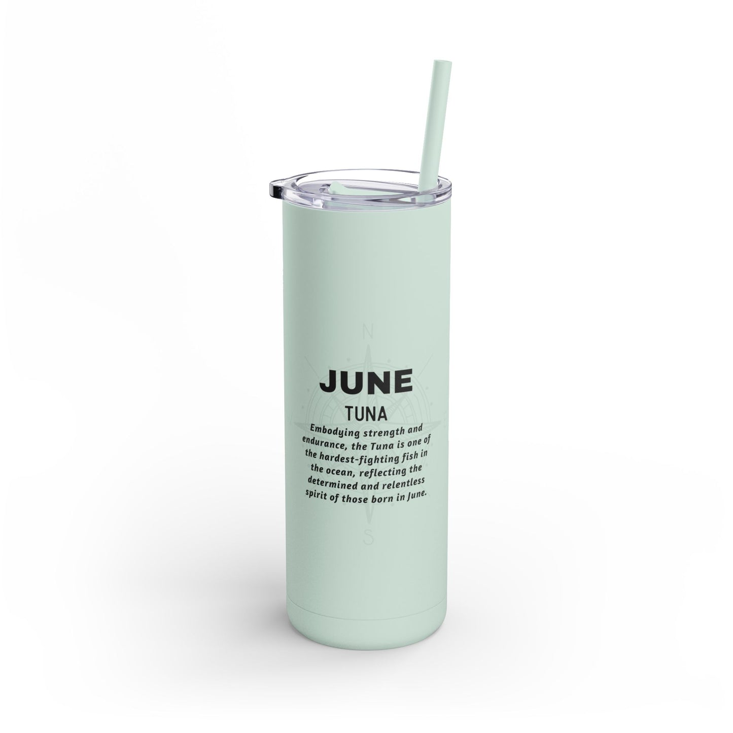 Printify birth month travel tumbler for June with tuna design and inspirational text in light green