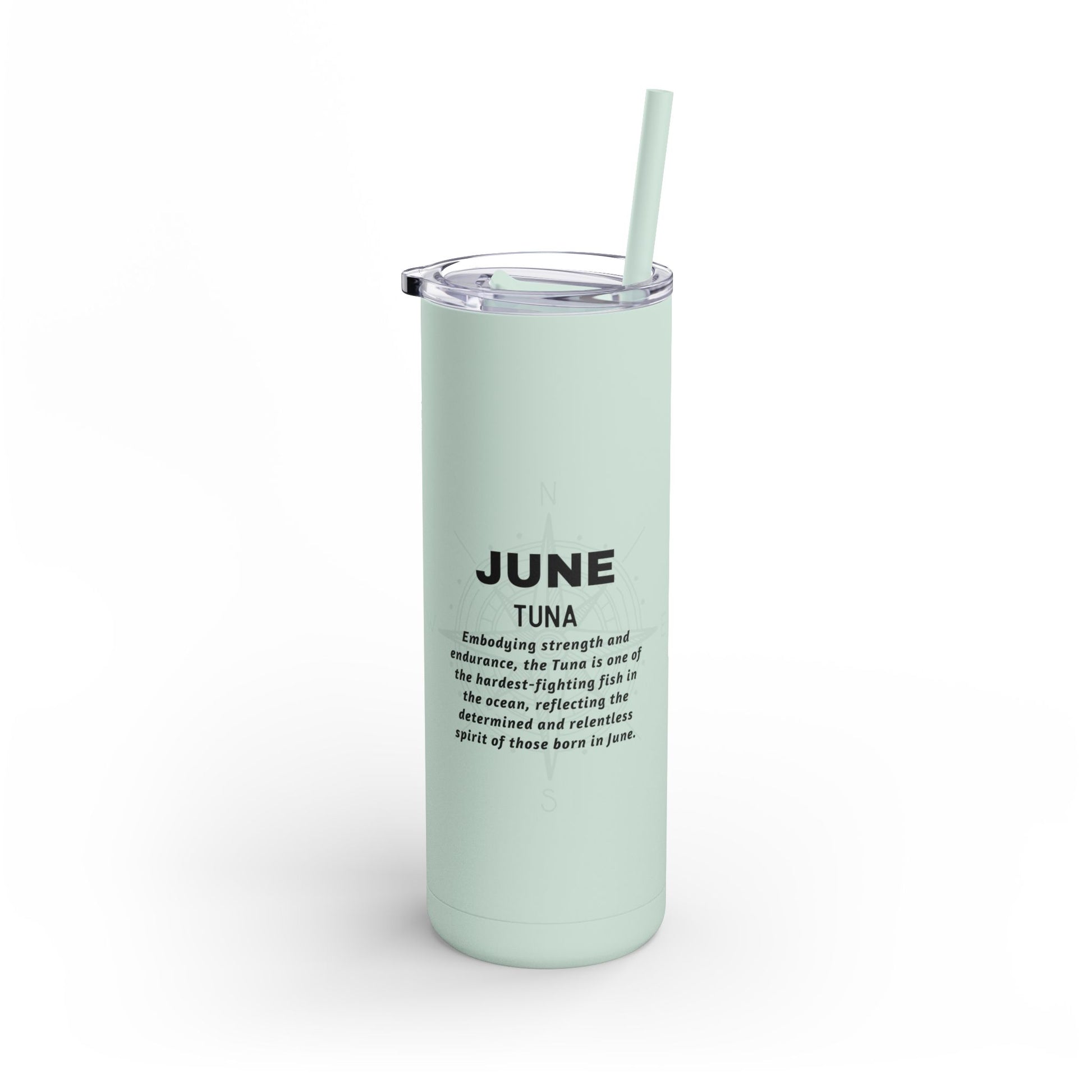 Printify birth month travel tumbler for June with tuna design and inspirational text in light green