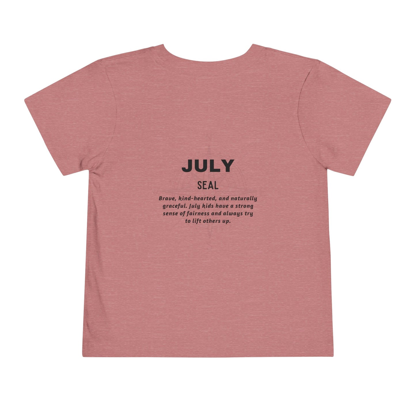 Kids birth month tshirt in pink featuring July Seal design with motivational text on back