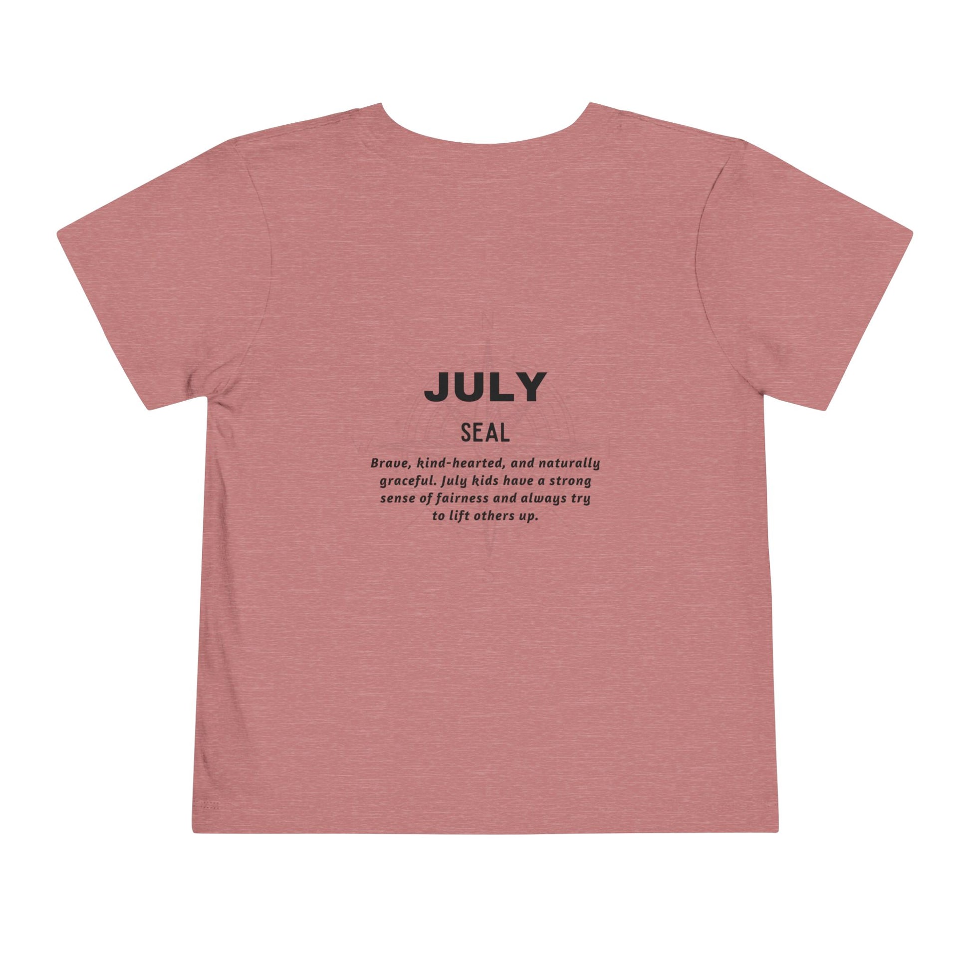 Kids birth month tshirt in pink featuring July Seal design with motivational text on back