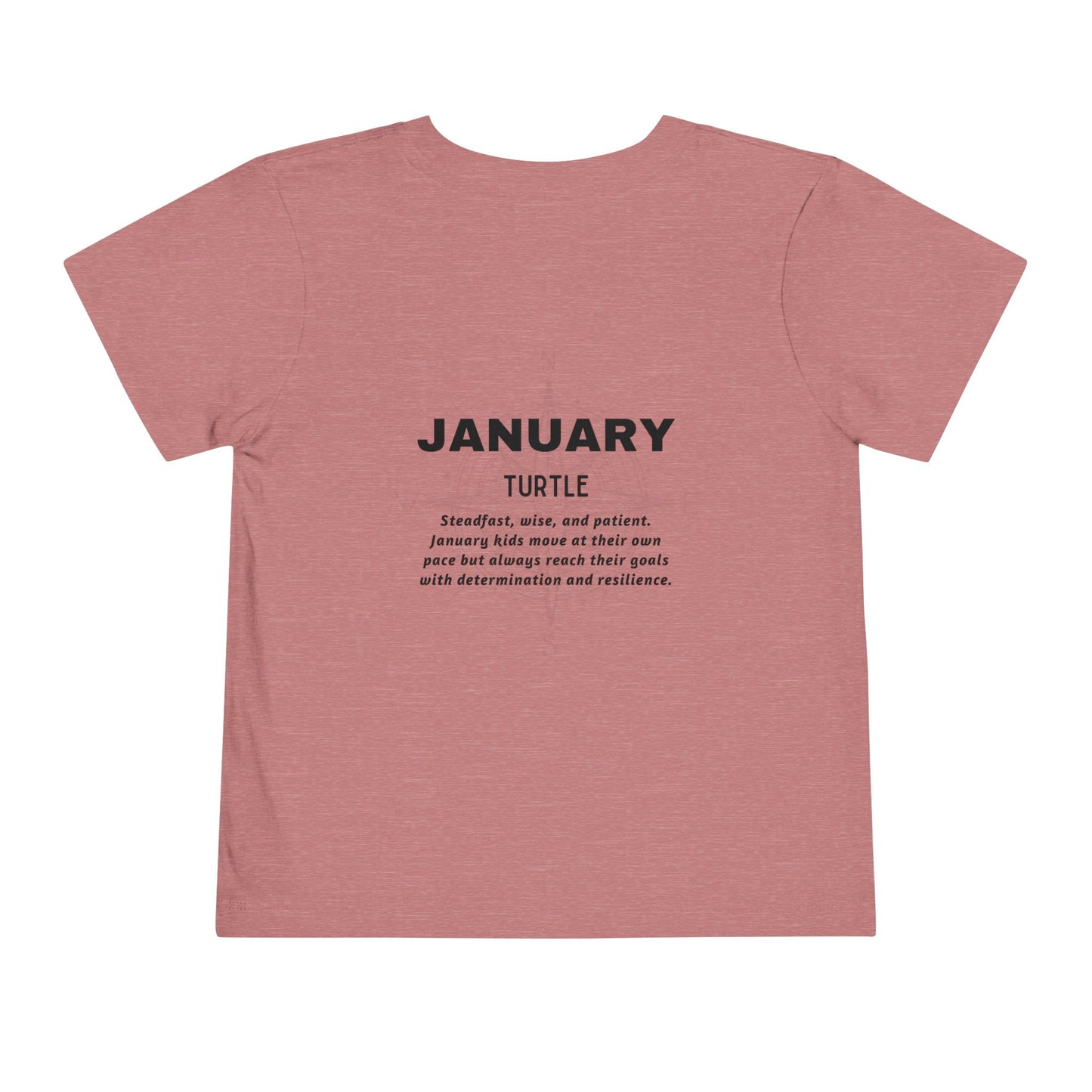 Pink kids birth month tshirt for January with turtle design and motivational text  